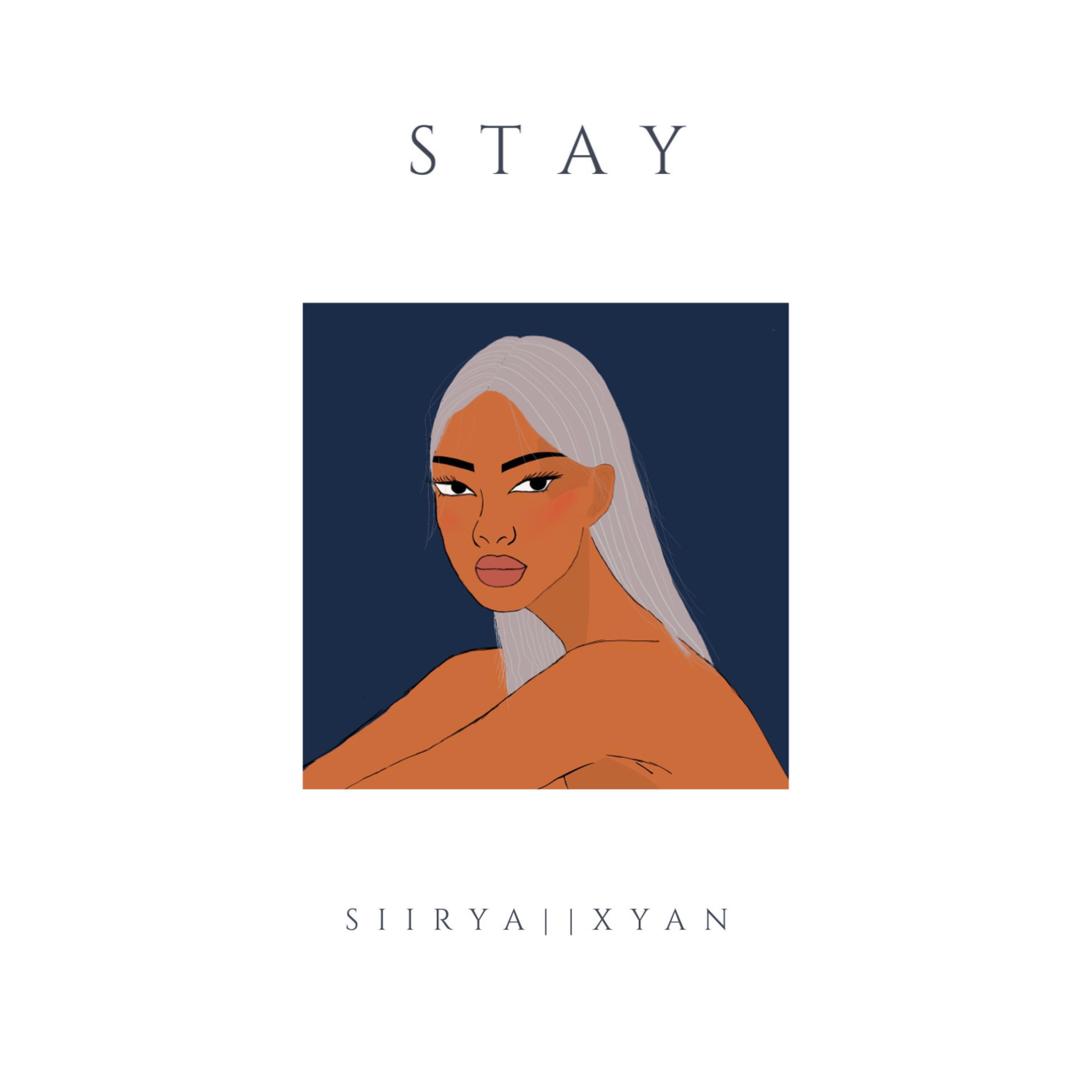 Xyan - Stay (feat. Siiyra)