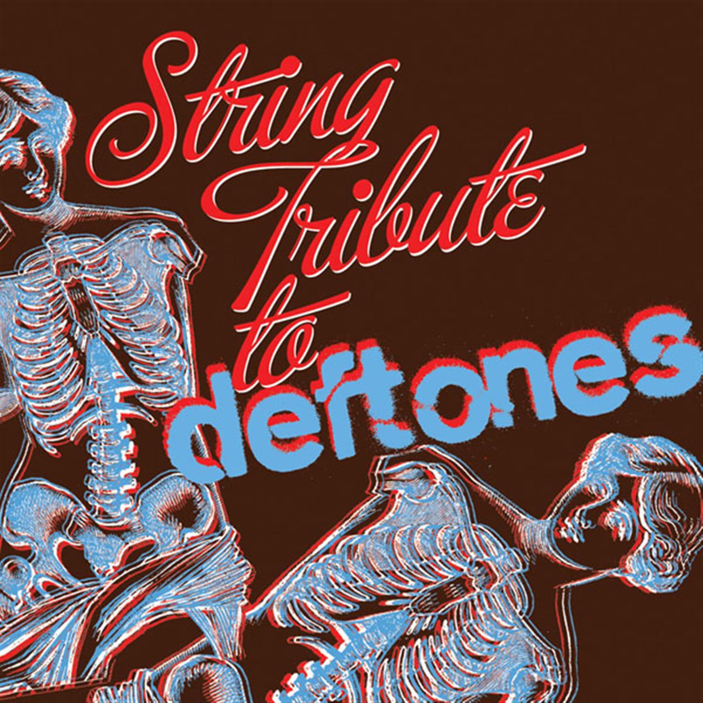 Deftones String Tribute (String Tribute To Deftones )