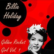 Golden Rocket Girl. Vol  1