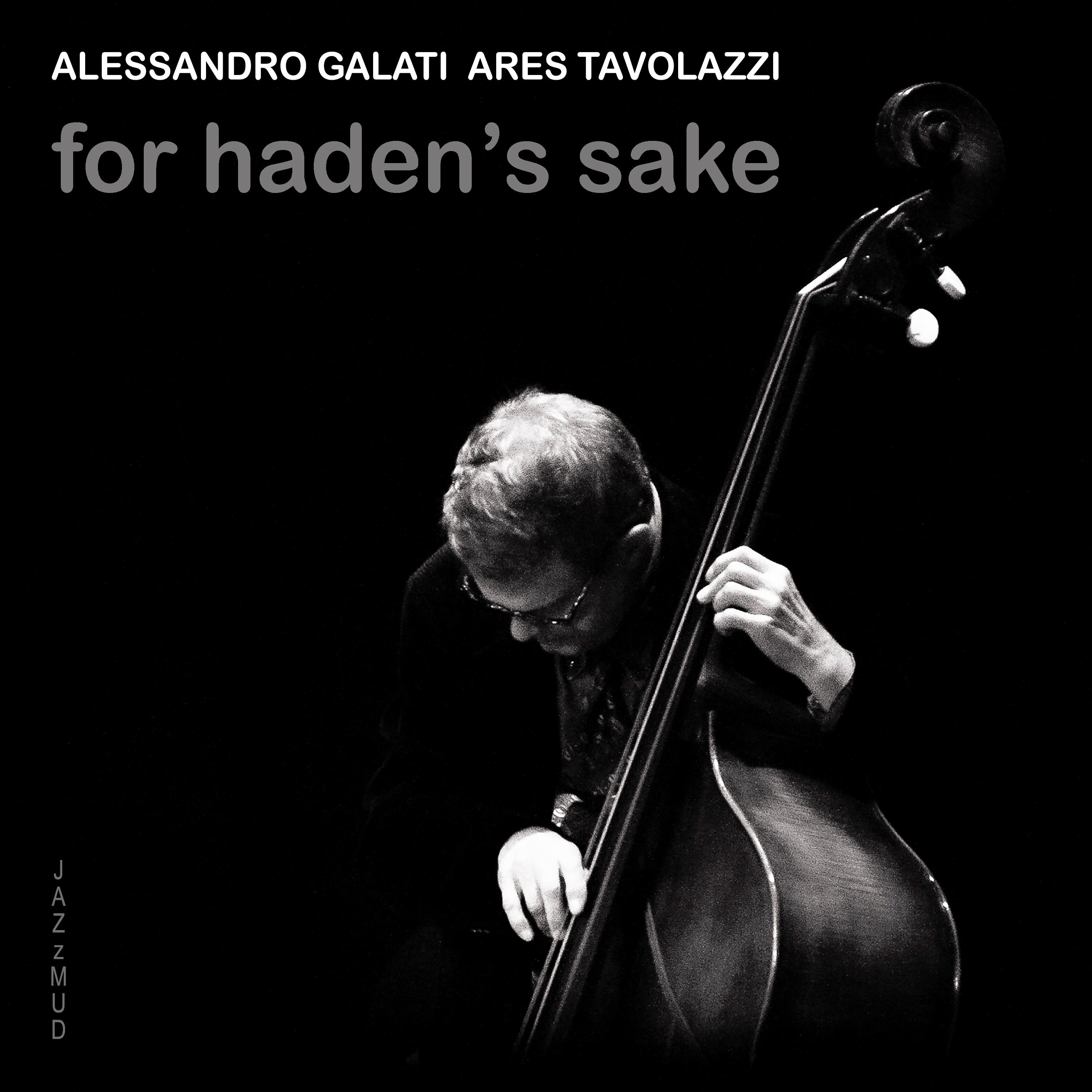 For Haden's Sake
