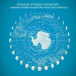 Vitamin String Quartet Performs Modest Mouse\'s the Moon & Antarctica专辑