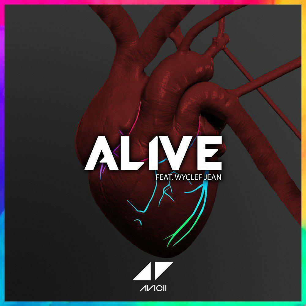 Avicii - Alive (feat. Wyclef Jean)（翻自 Avicii）