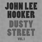 Dusty Street Vol. 1专辑