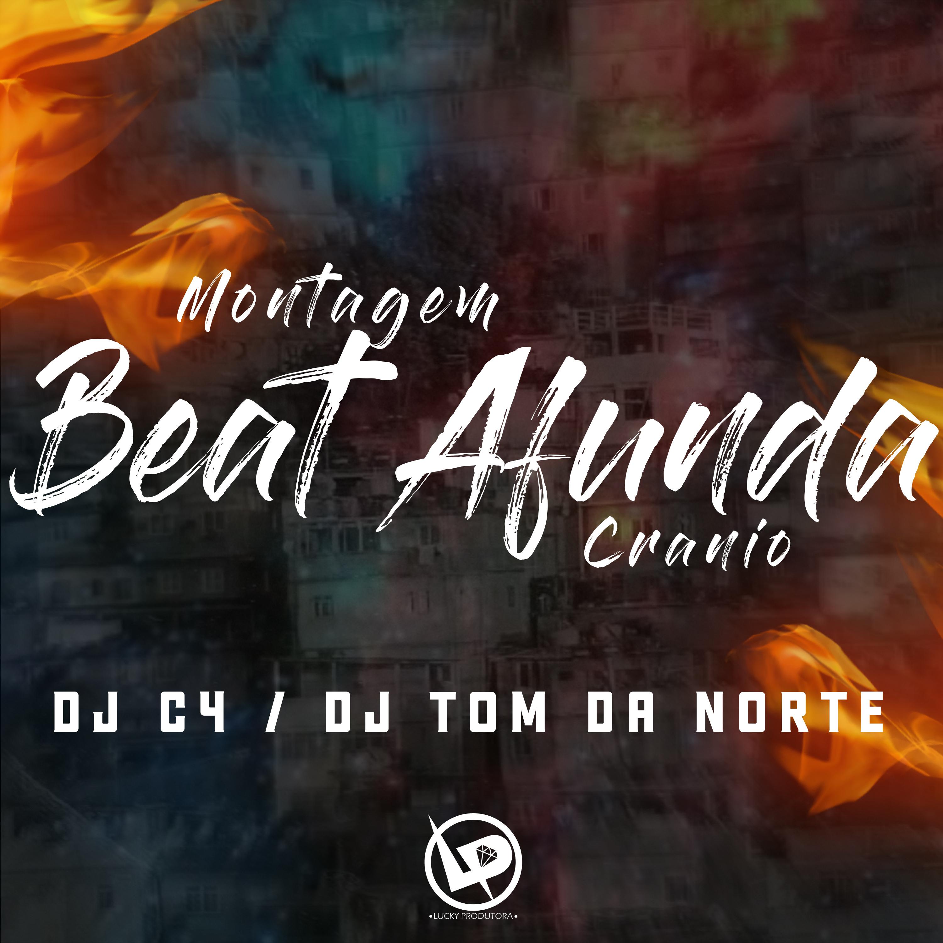 Dj C4 - Montagem - Beat Afunda Cranio