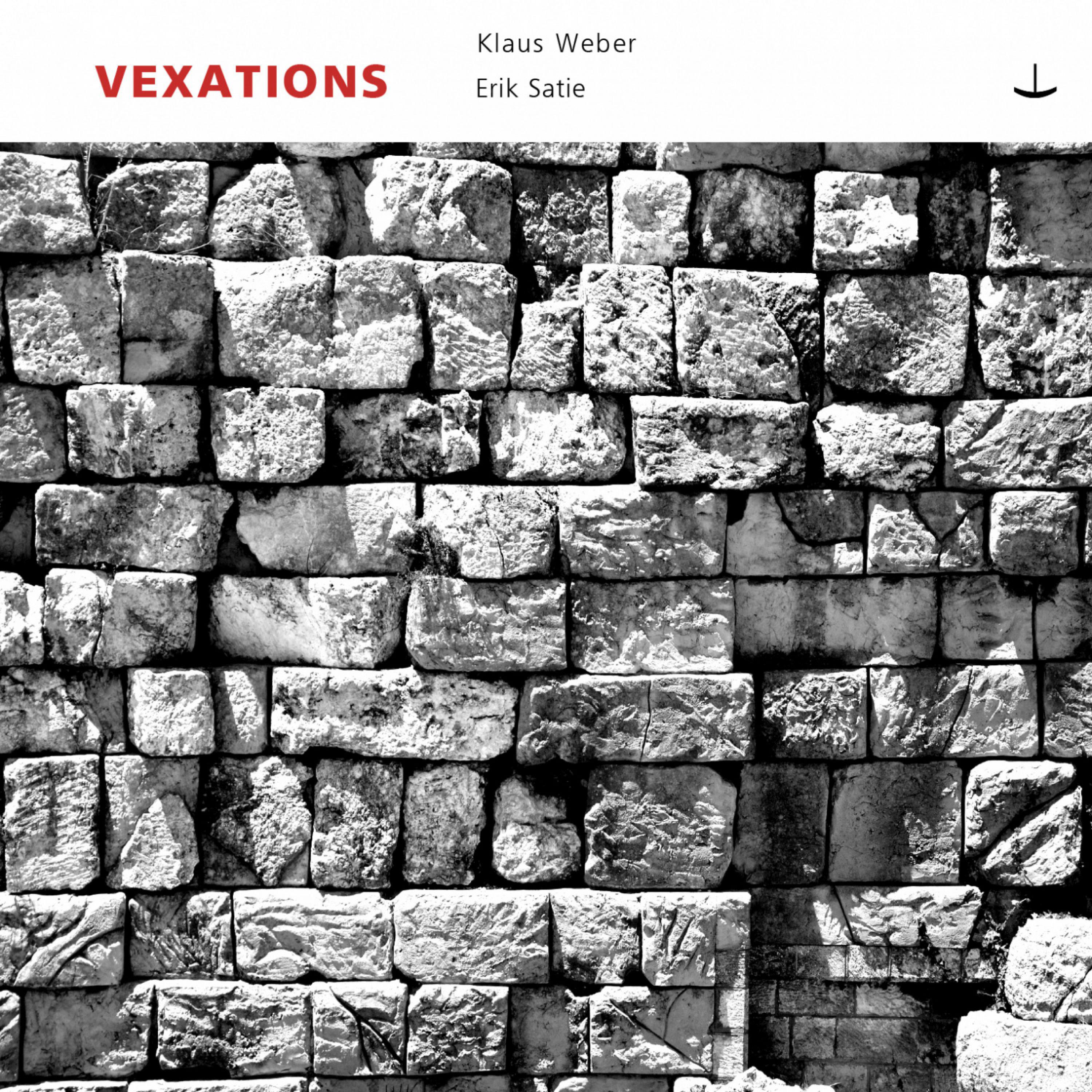Klaus Weber - Vexations: Ganz oben im Kopf, Paradieswahn
