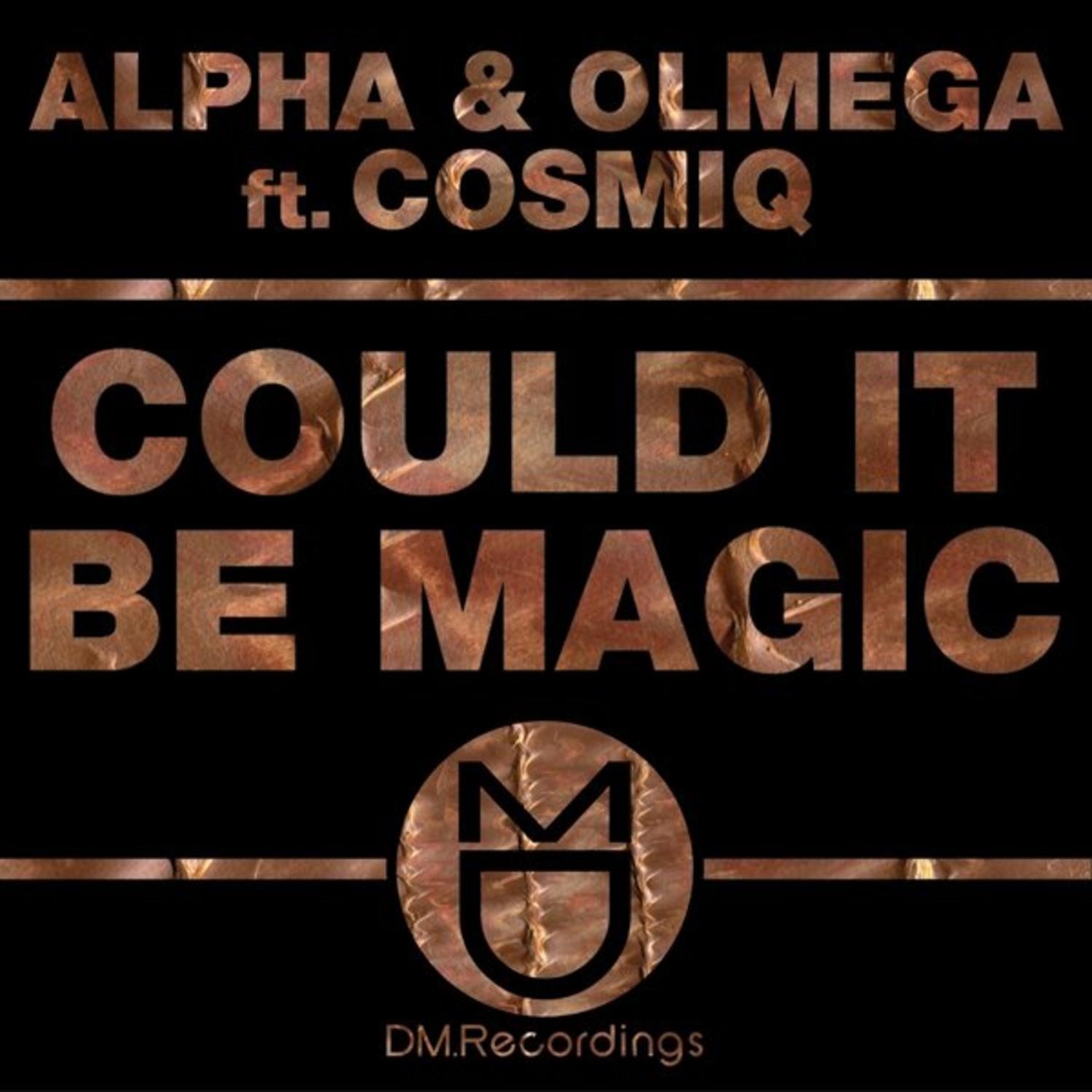 Could It Be Magic