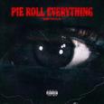 Pie Roll Everything
