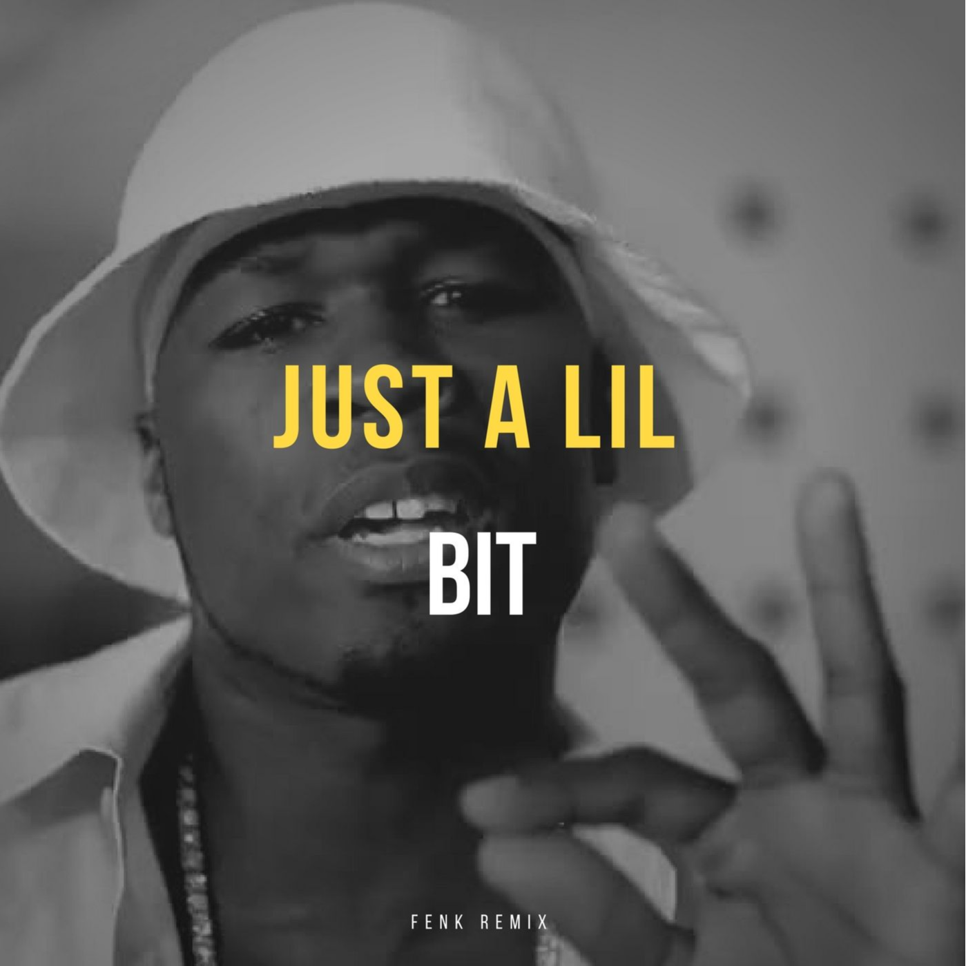 Just A Lil Bit (FENK Remix)