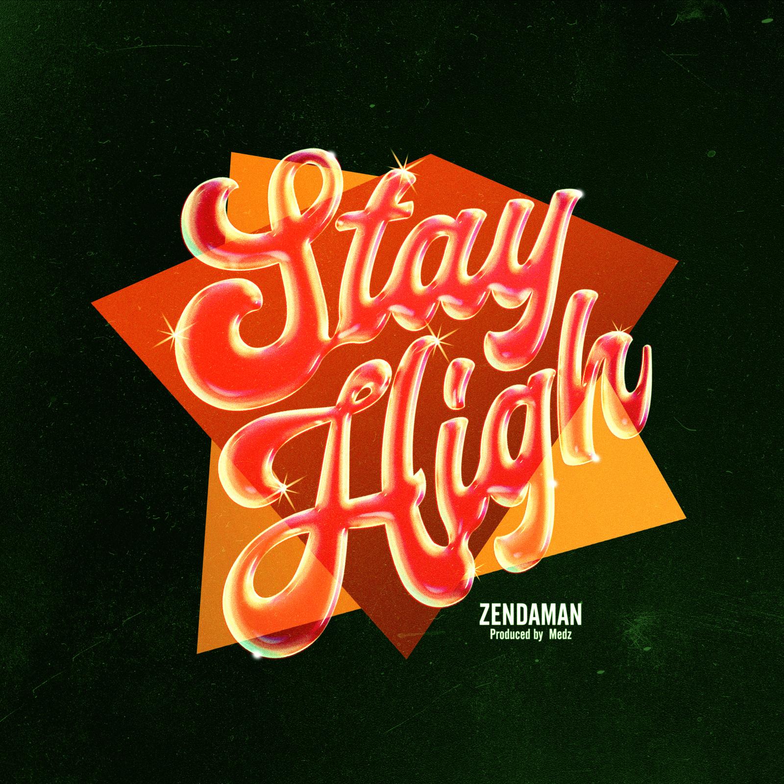STAY HIGH