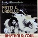 Lady Marmalade: The Best Of Patti & Labelle专辑