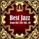 Best Jazz from the 50s Vol. 10专辑