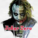 Joker Zero专辑