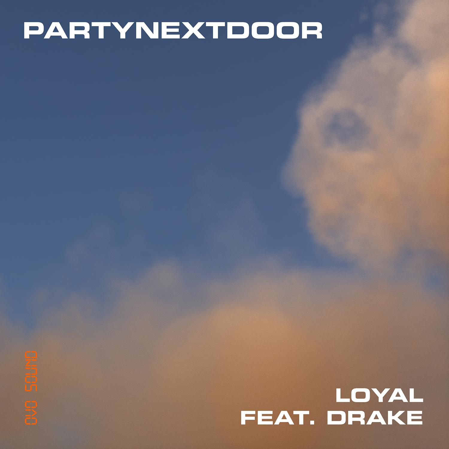 Loyal (feat. Drake)专辑