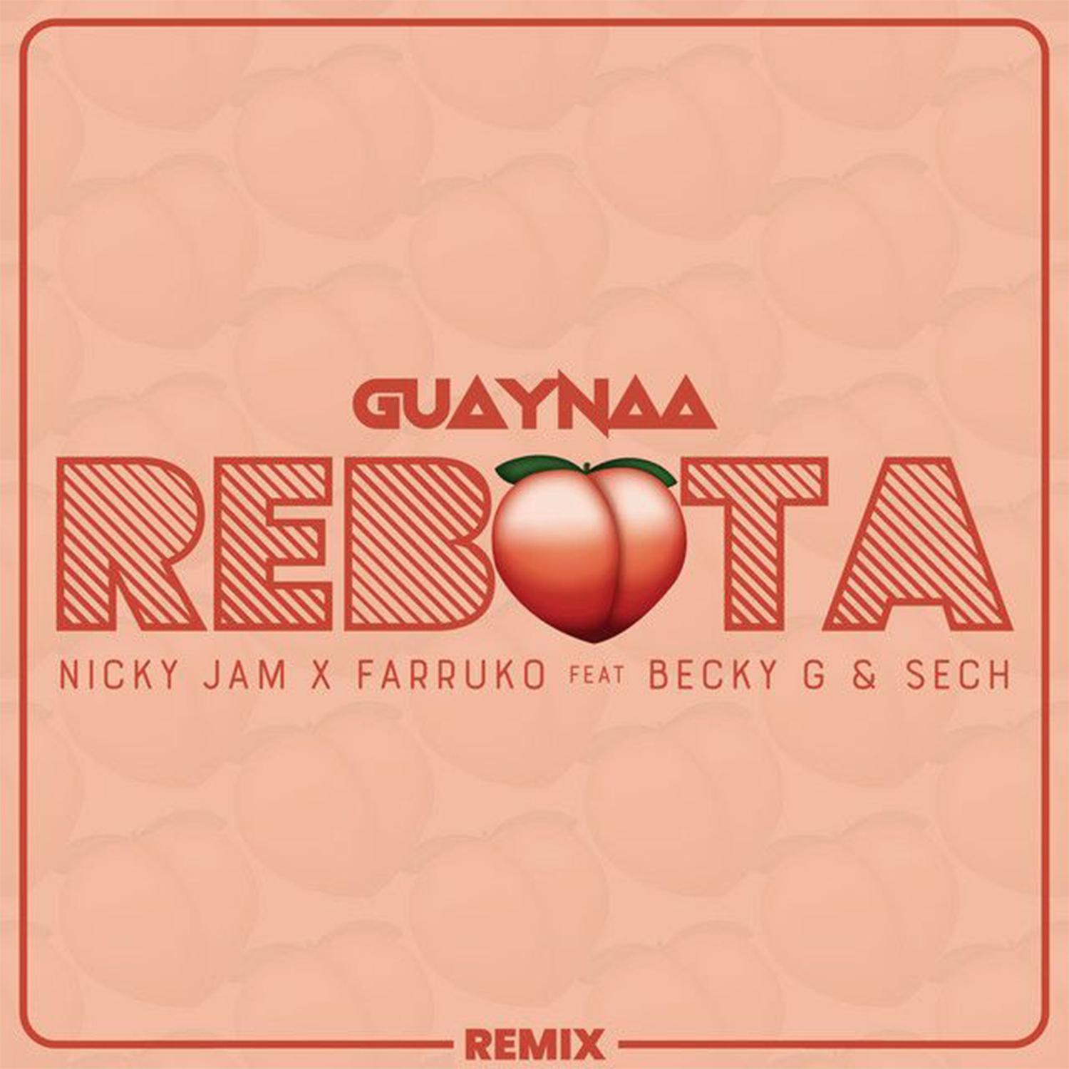 Rebota (feat. Becky G & Sech) [Remix]