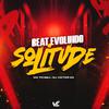 DJ Victor SC - Beat Evoluido Solitude