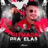 DJ Patrick Muniz - Ritmada pra Elas