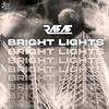 Rafae - Bright Lights