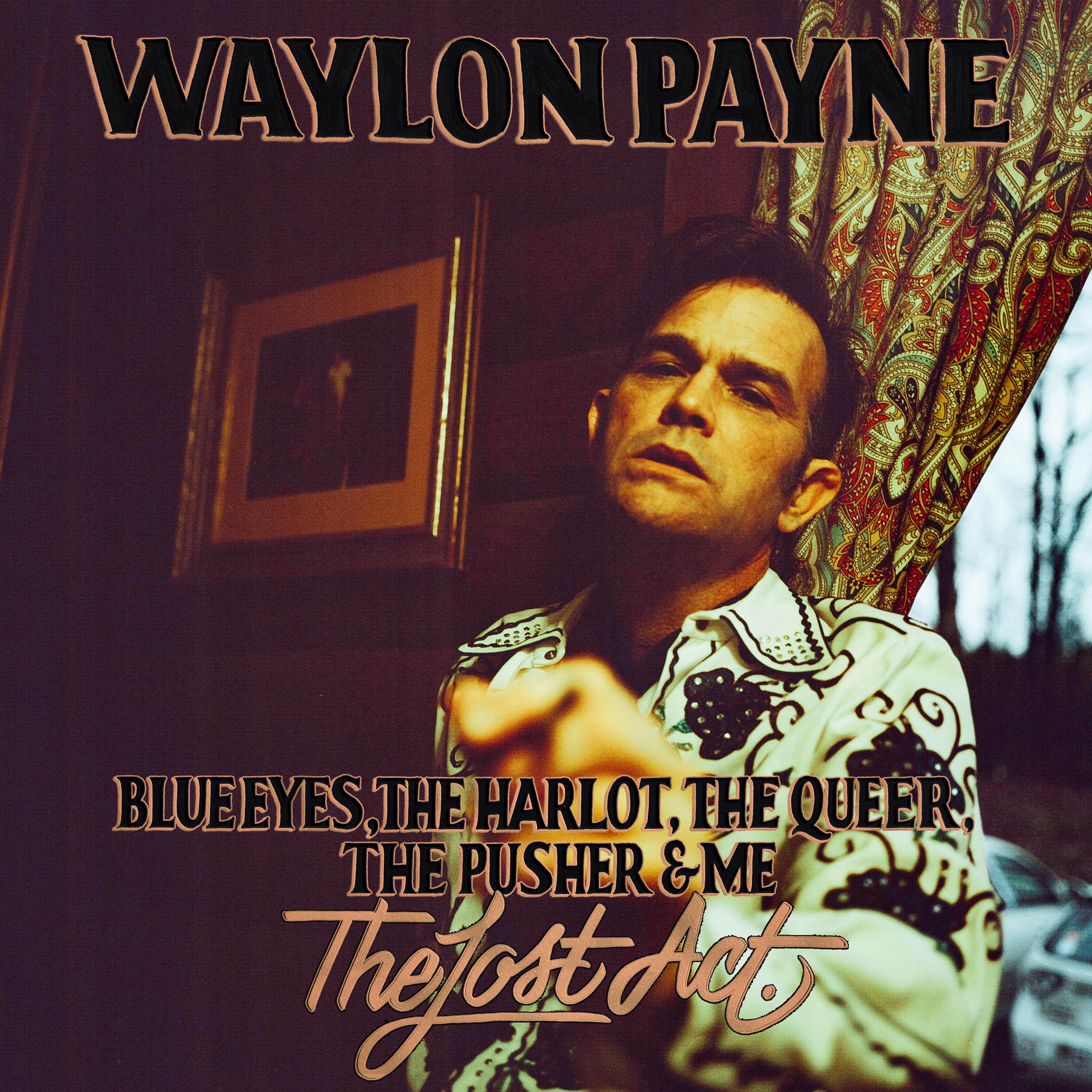 Waylon Payne - What a High Horse