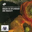 Organ In Splendour And Majesty专辑