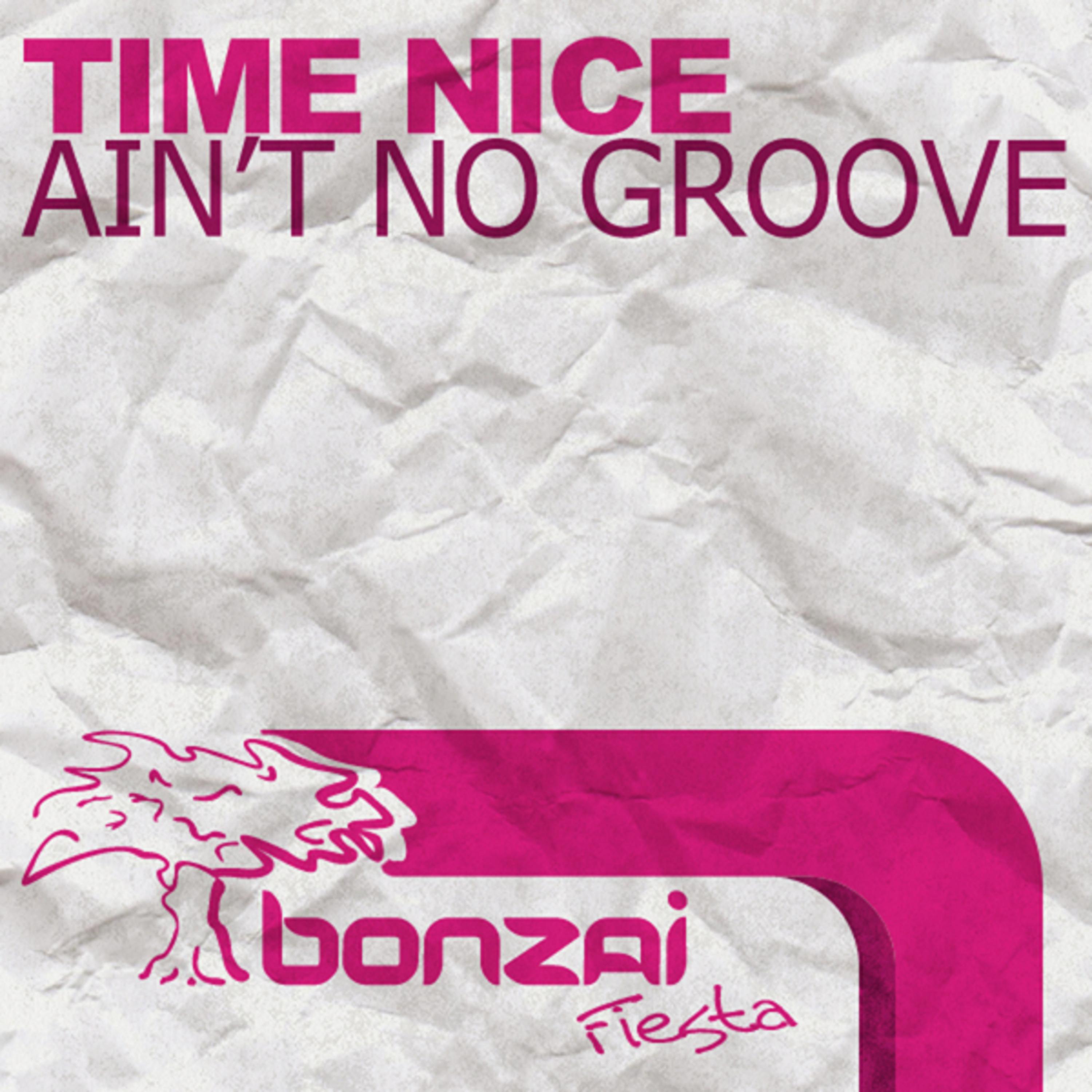 Ain't No Groove