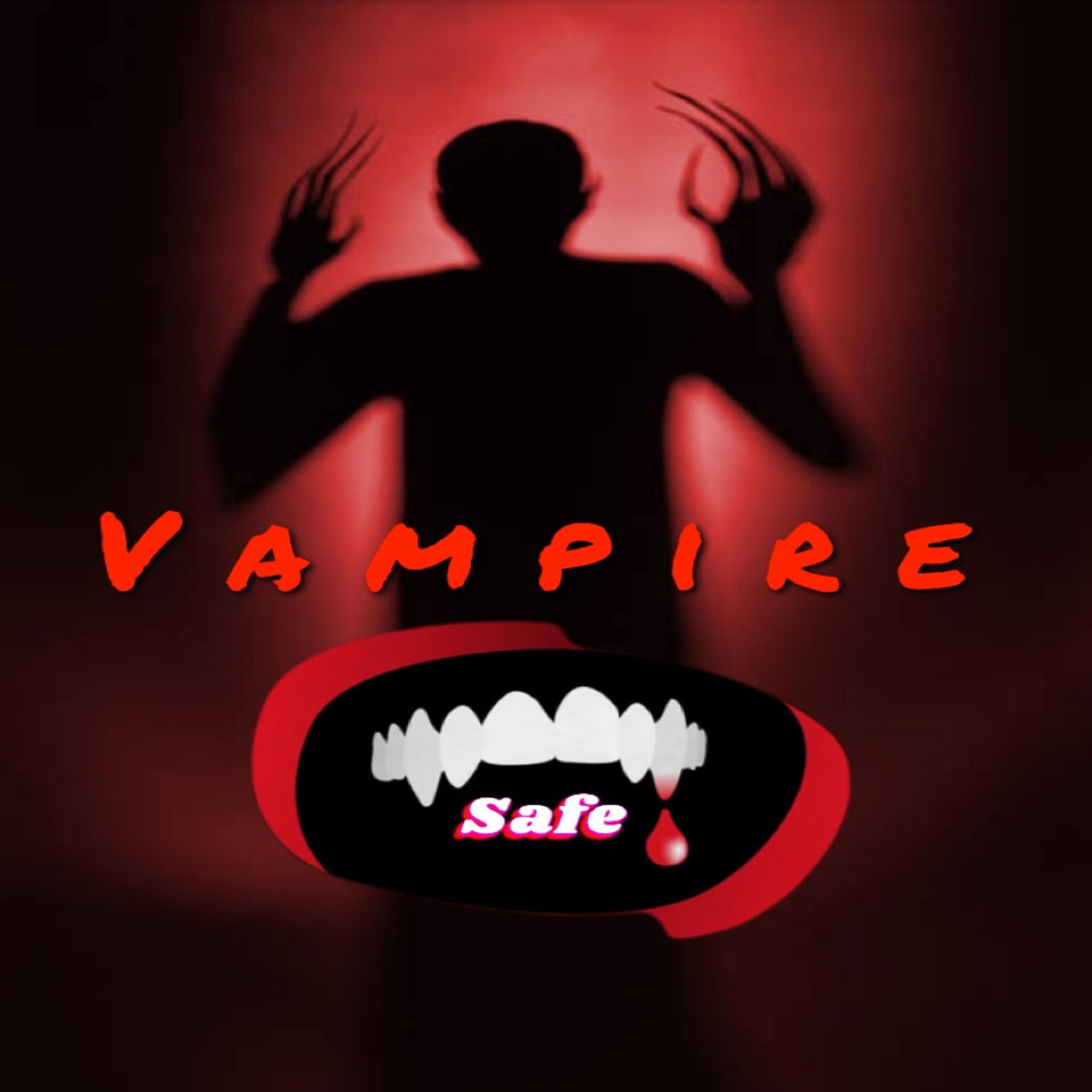SAFE - Vampire