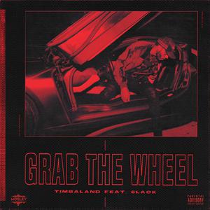 Timbaland & 6LACK - Grab The Wheel (Instrumental) 无和声伴奏 （升4半音）