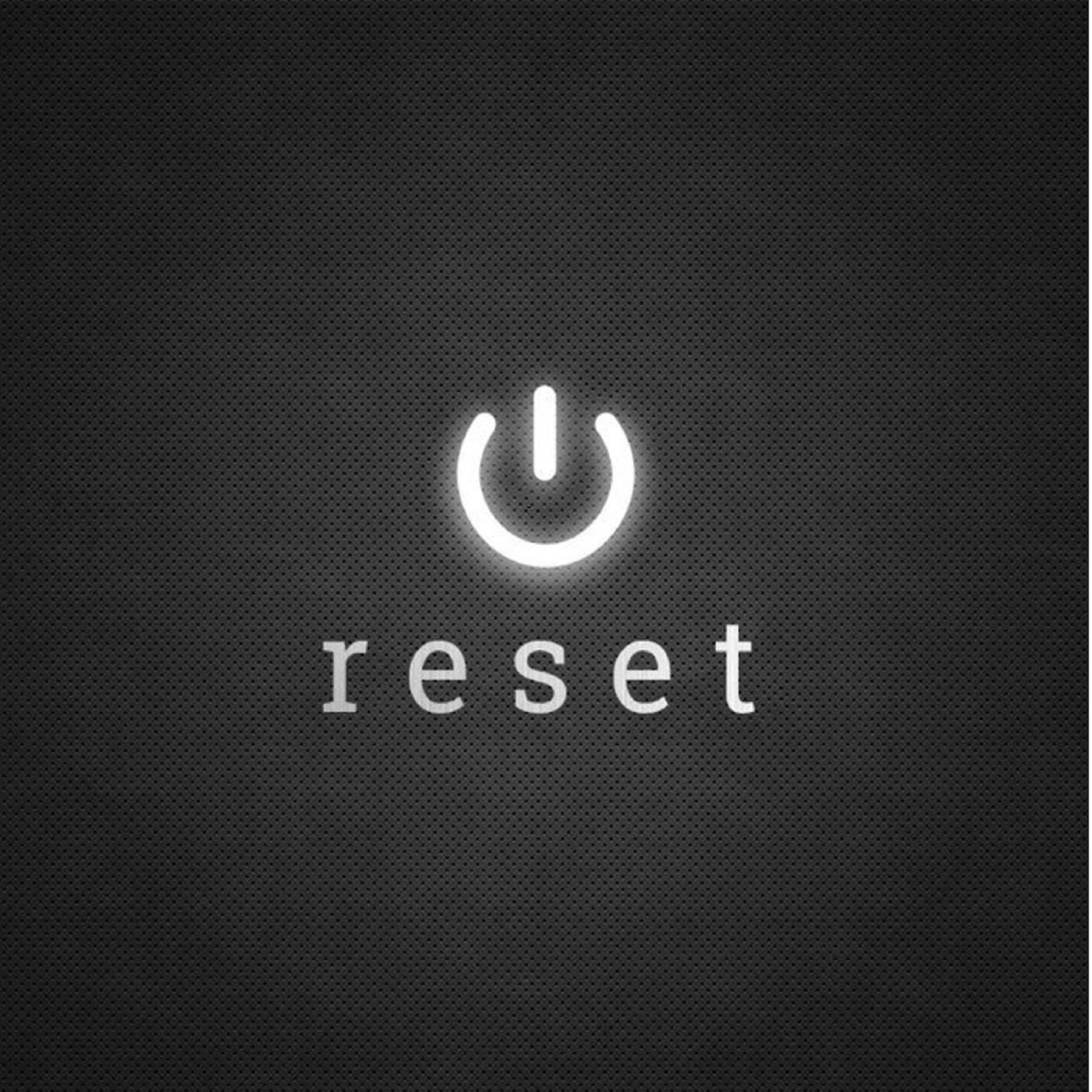 Reset