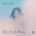 Touch Me In The Morning [Expanded Edition]专辑