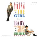Baby, the Stars Shine Bright (Deluxe Edition)专辑