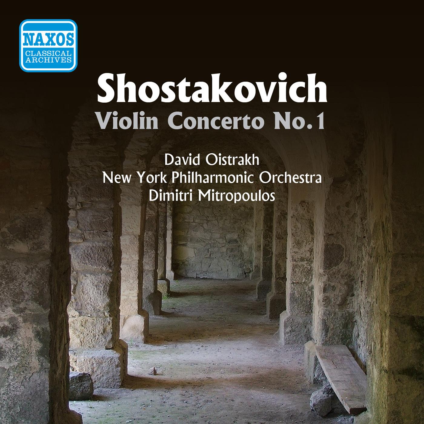SHOSTAKOVICH: Violin Concerto No. 1 (Oistrakh, Mitropoulos) (1956)