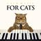 Calm Music For Cats: Relaxing Piano Background Music For Cats, Music For Pets, Pet Relaxation and Th专辑