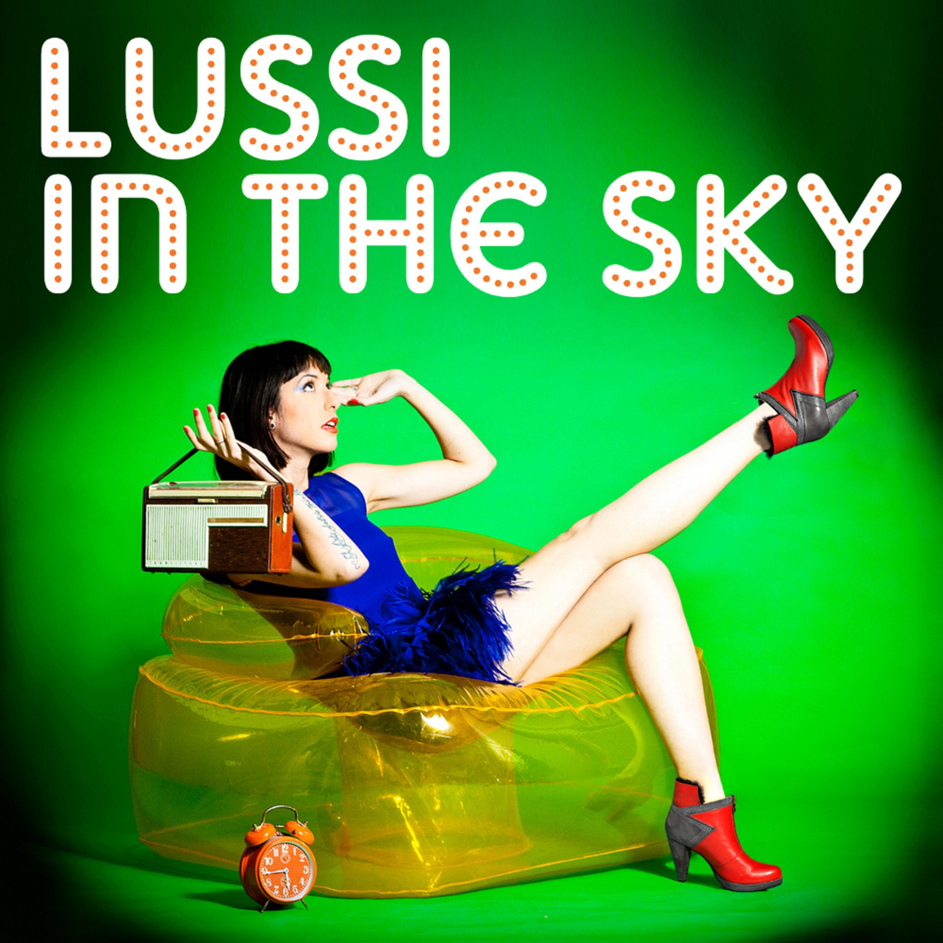 Lussi in the Sky (Bonus Track Version) - EP