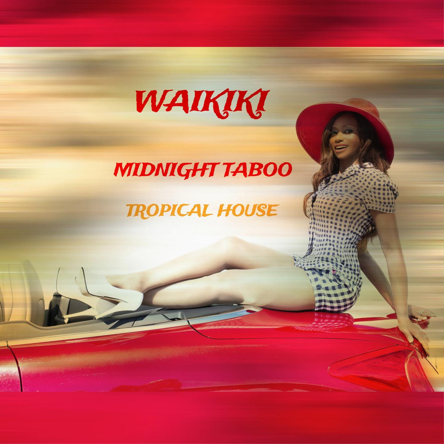 Midnight Taboo (Tropical House)