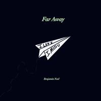 谢霆锋-Far Away(中国好声音2020) 伴奏