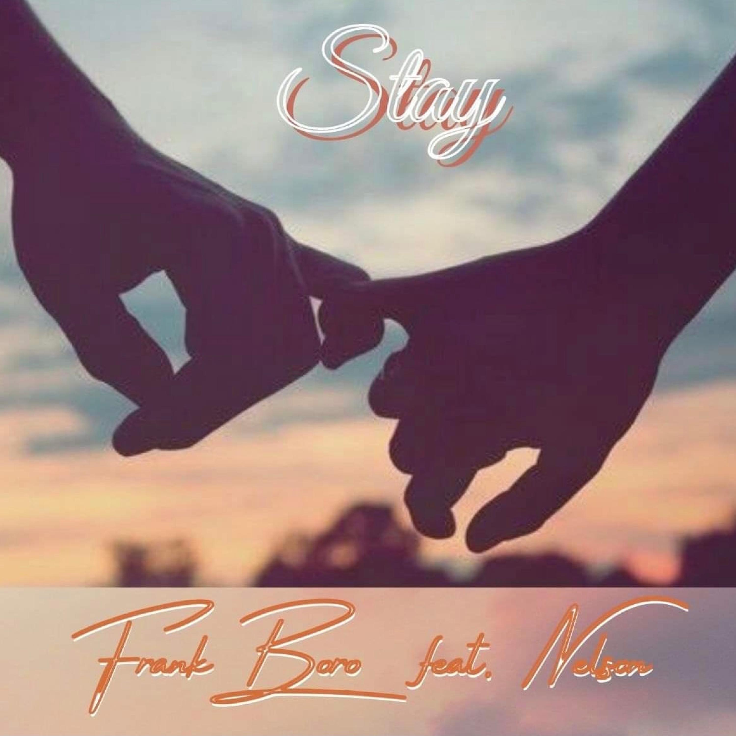 Stay (feat. Nelson)