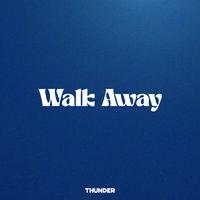 Walk Away
