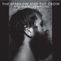 The Sparrow And The Crow专辑