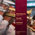 Mendelssohn: Symphony No. 4 - Dvořák: Slavonic Dances - Schubert: Symphony No. 5 (Digitally Remaster