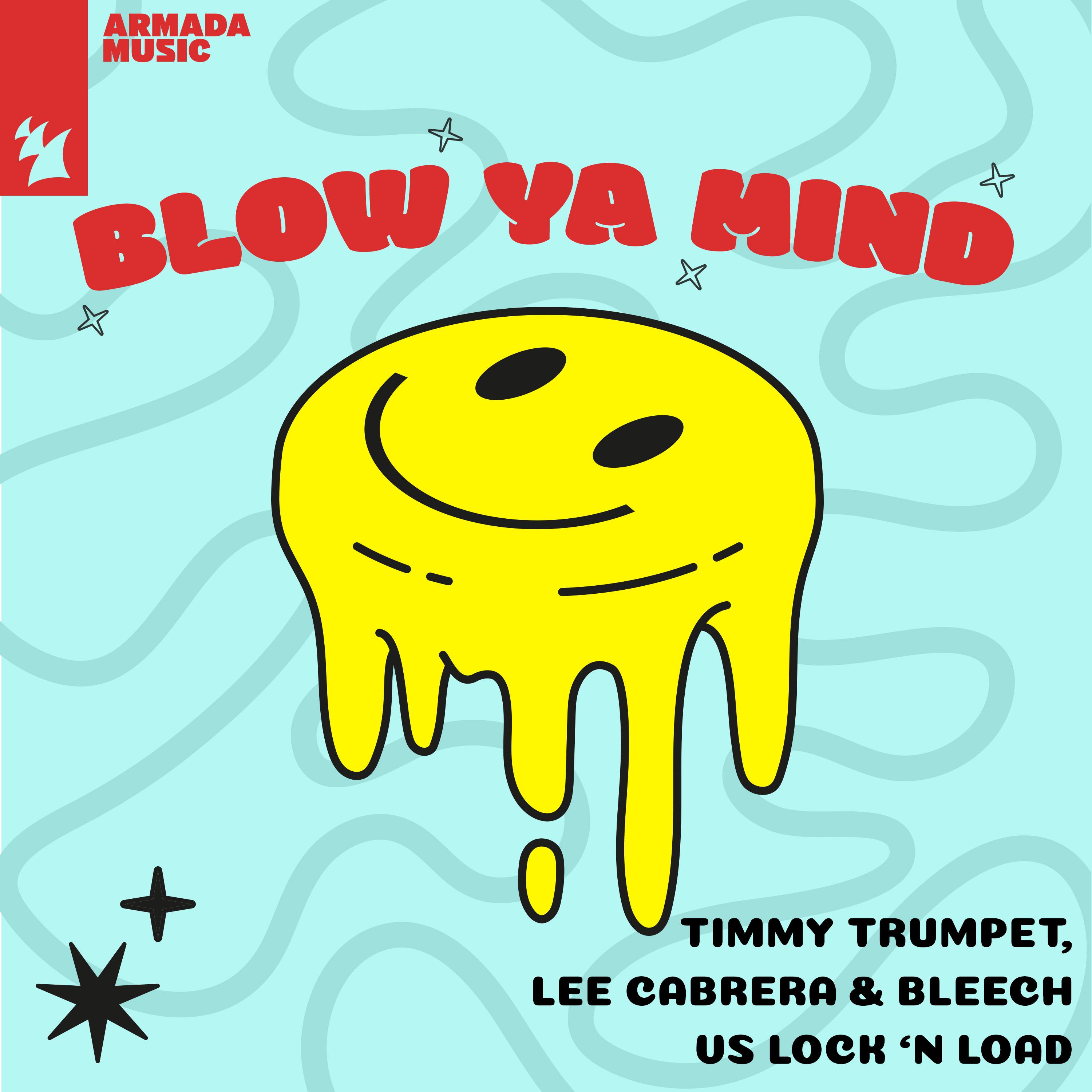 Timmy Trumpet - Blow Ya Mind