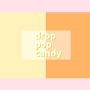 drop pop candy