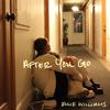 Ellie Williams - After You Go