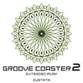 GROOVE COASTER 2 Extended Play