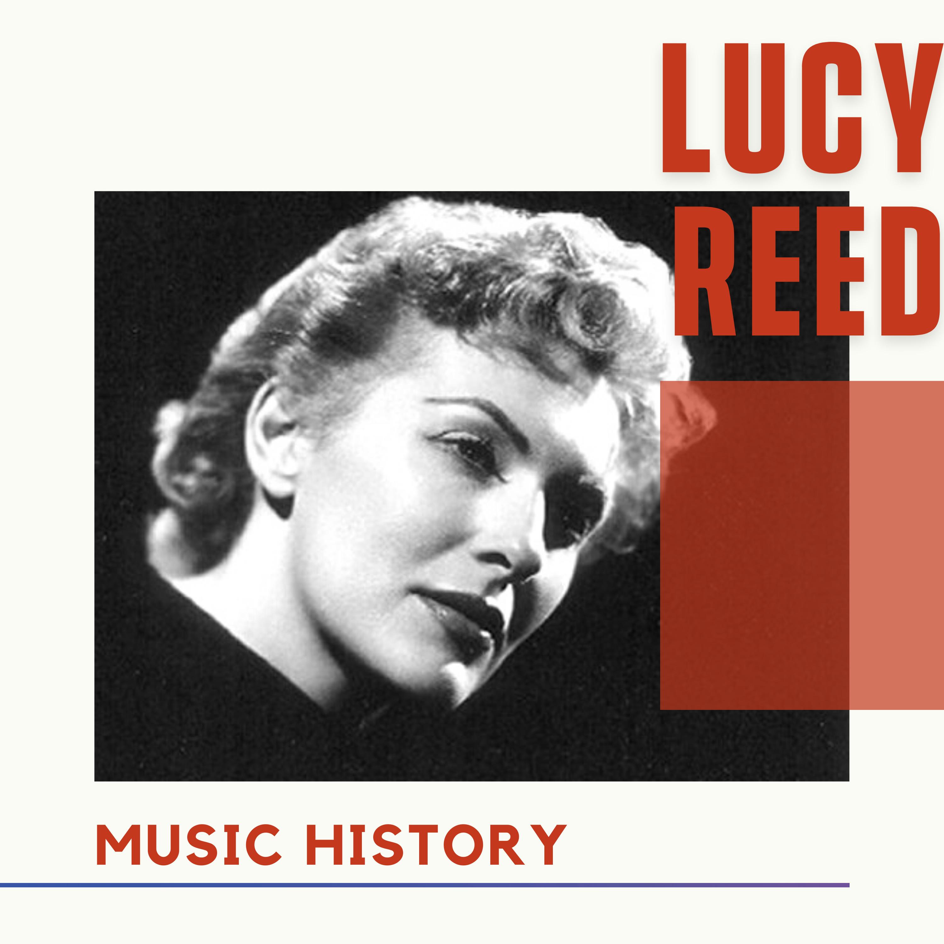Lucy Reed - Music History