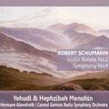 Schumann: Violin Sonata No. 2, Symphony No. 4