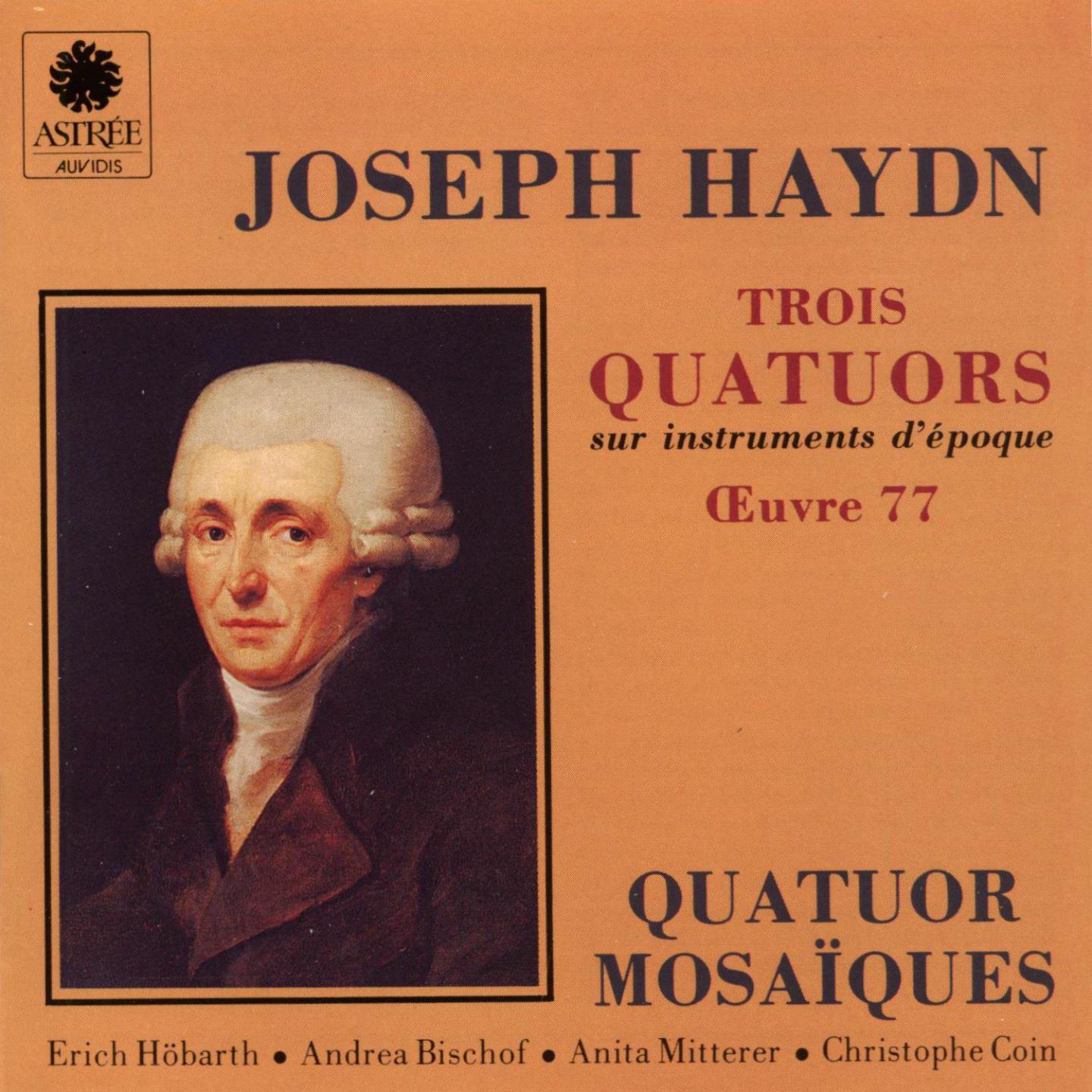 Haydn: Trois quatuors sur instruments d'époque, Op. 77专辑