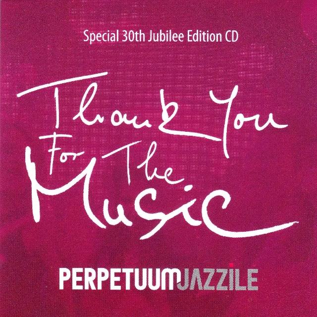 Thank You For The Music - Special 30th Jubilee Edition