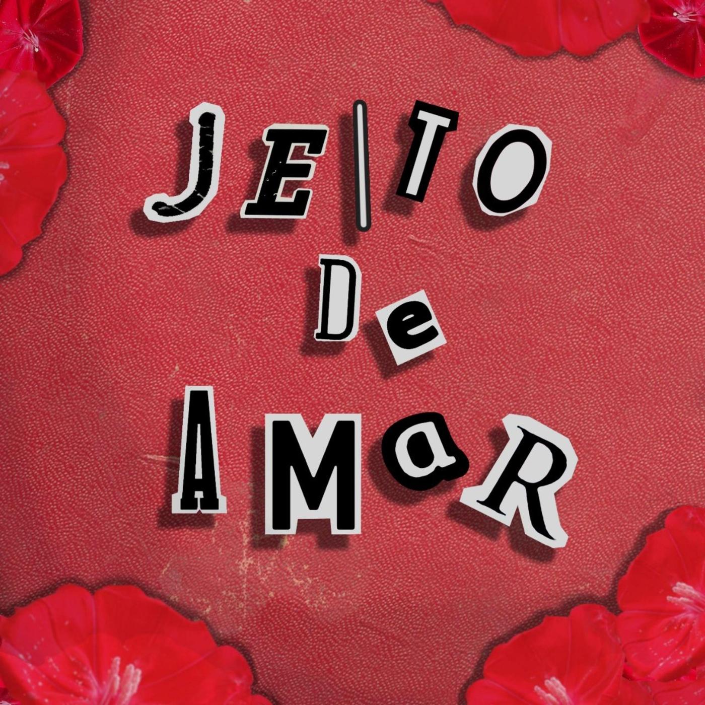 Jeito de Amar