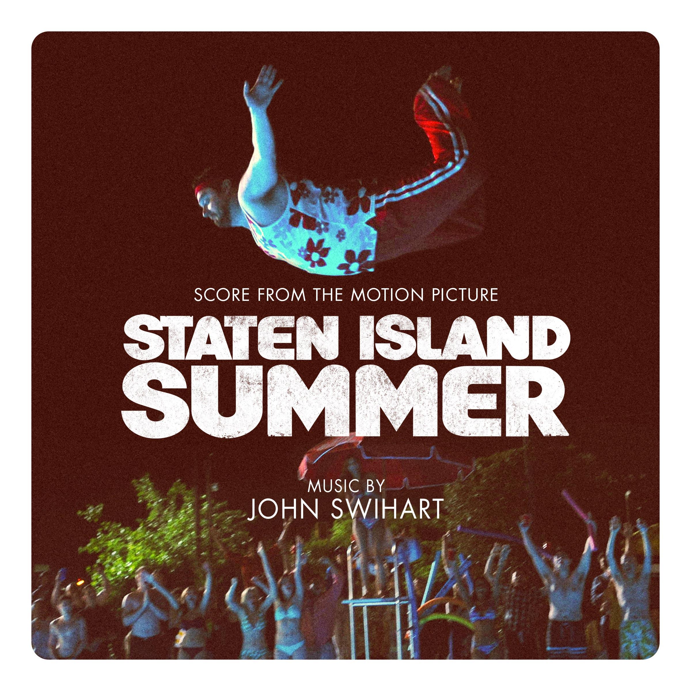 Staten Island Summer (Score From The Motion Picture)