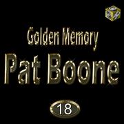 Golden Memory: Pat Boone, Vol. 18