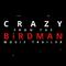 Crazy (From the "Birdman" Movie Trailer)专辑